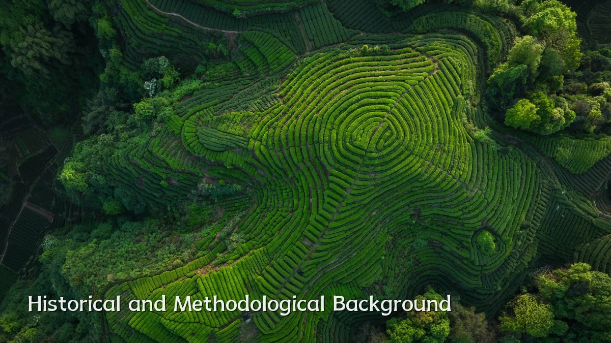 Historical and Methodological Background