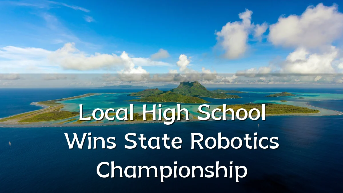 Local High School Wins State Robotics Championship